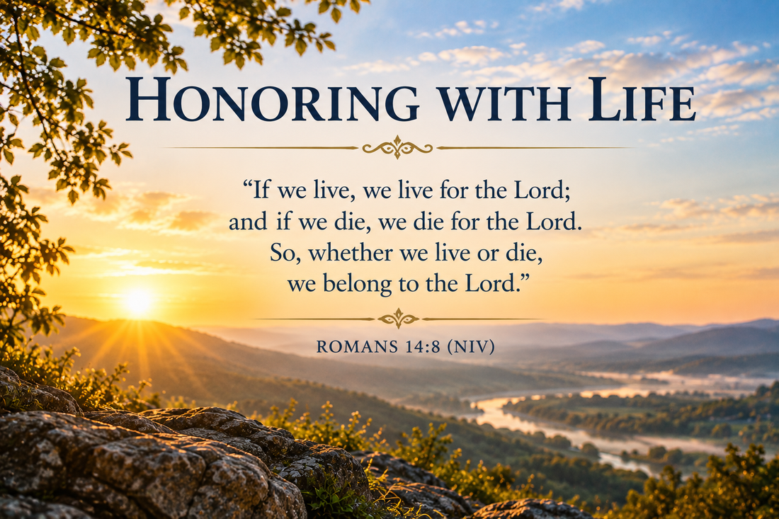 Honoring With Life